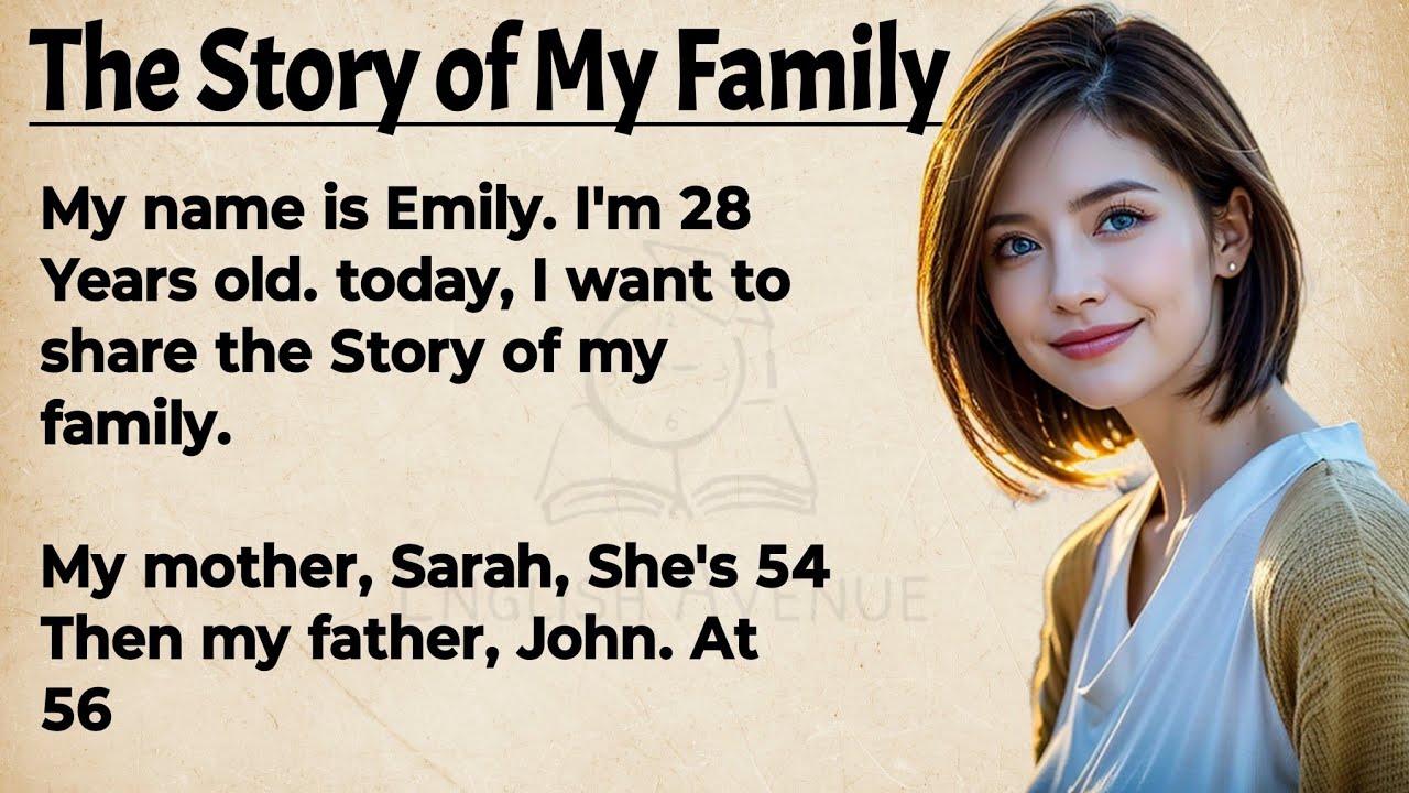 Learn English Through Story Level 1 🔥|| The Story Of My Family || Graded Reader || Listen And Speak