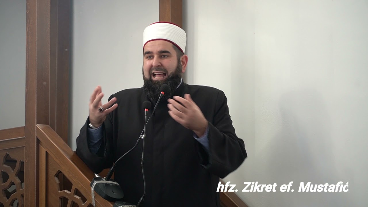 AJETI KOJI GOVORE O NADI I STRAHU - hfz. Zikret ef. Mustafić