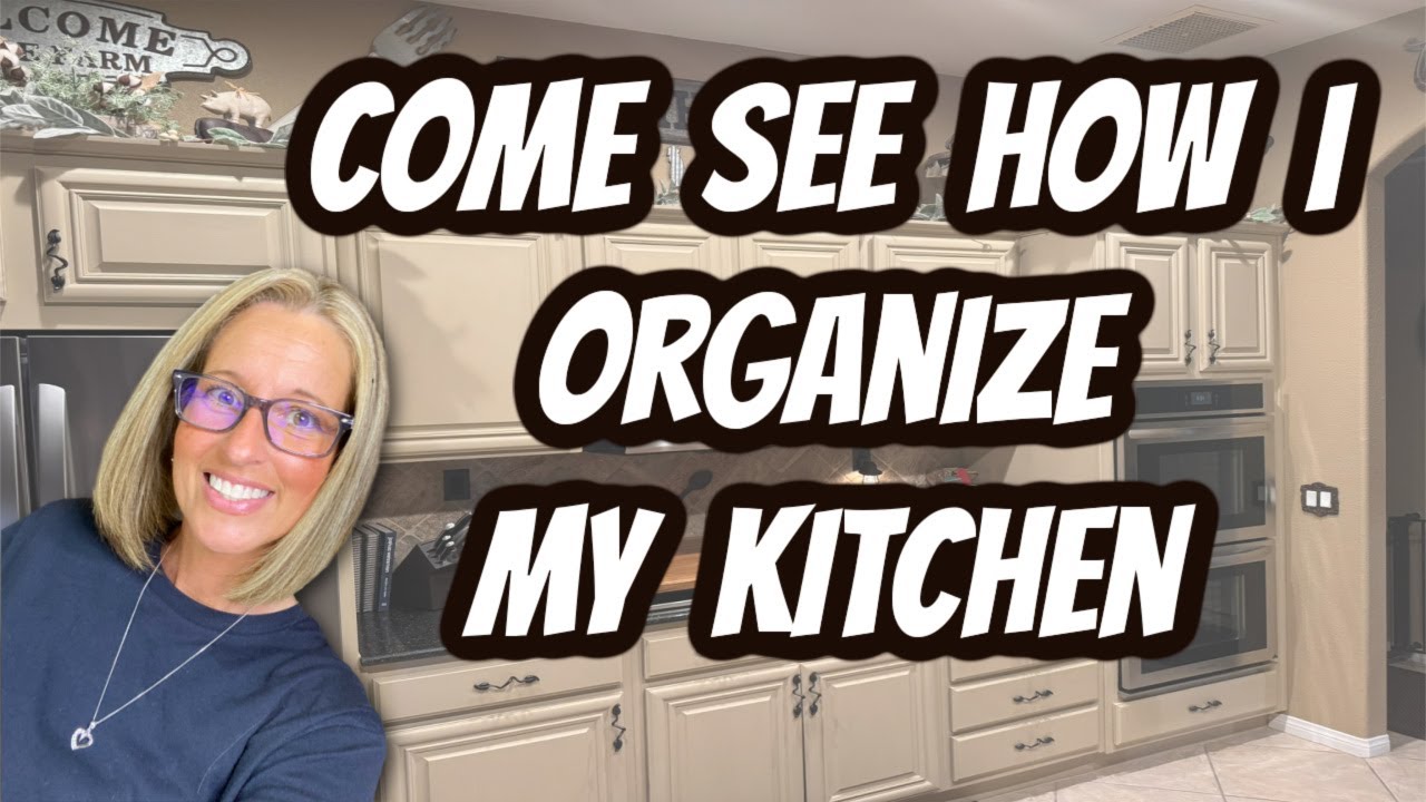Come See How I Organize My Kitchen | Kitchen Inspiration