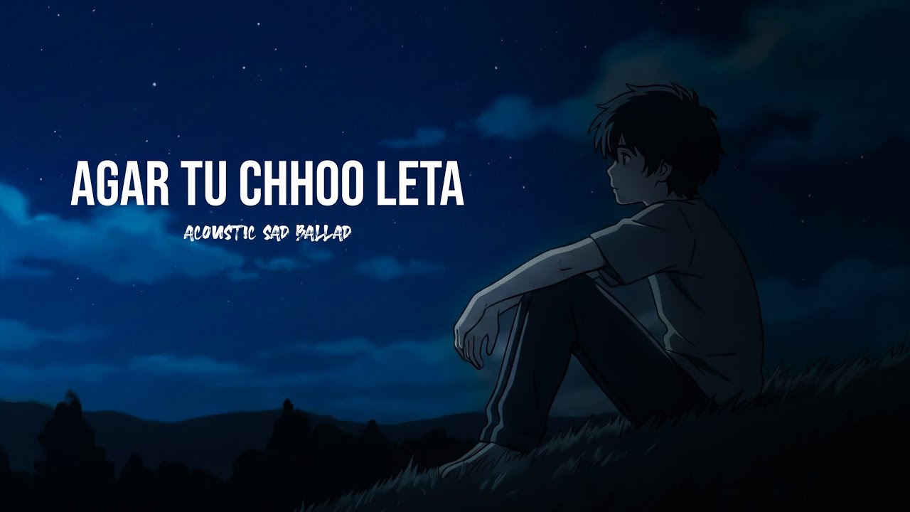Agar Tu Chhoo Leta | Sad Hindi AI Song | Broken & Unsaid Love