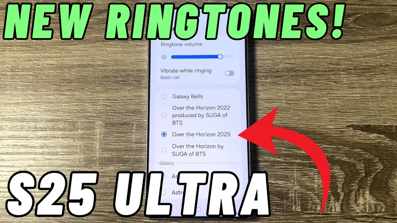NEW ORIGINAL RINGTONES Samsung Galaxy S25 ULTRA