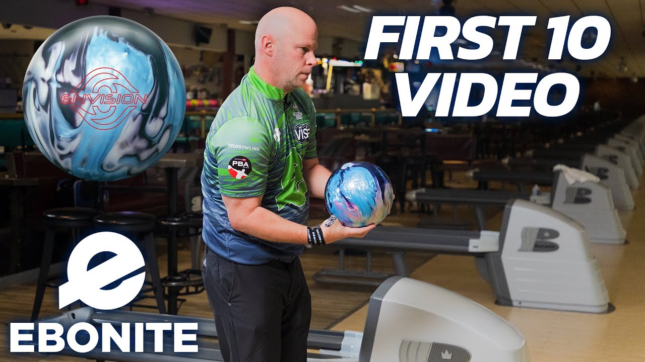 Ebonite Envision Pearl |  First 10 w/ Tommy Jones