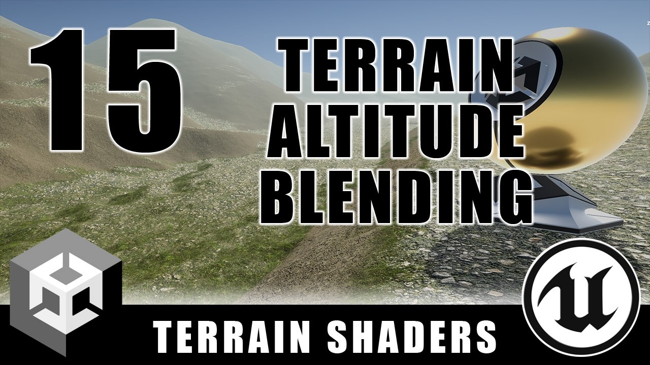 Terrain Altitude Blending - Terrain Shaders - Episode 15