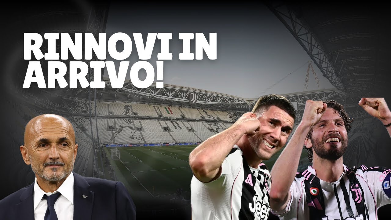 JUVENTUS: RINNOVI E INCONTRI DECISIVI!