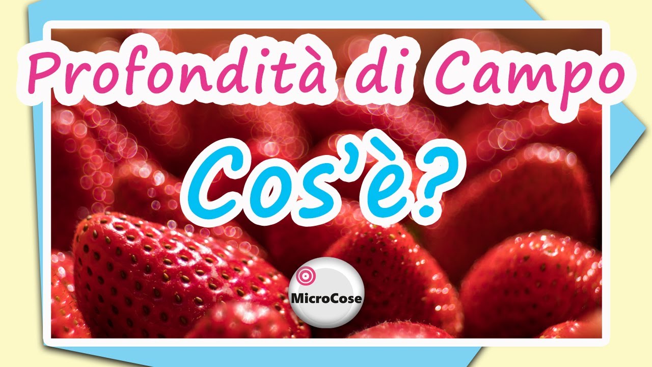 Profondità di Campo: Cos'è? - Come fare belle foto
