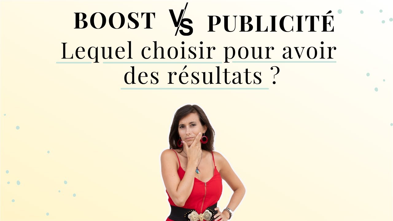 La différence entre boost et publicité : lequel choisir pour avoir des résultats ?