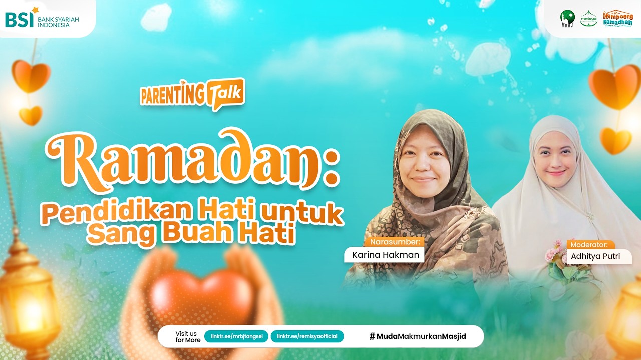 🔴[LIVE] Pendidikan Hati Untuk Sang Buah Hati | Karina Hakman & Adhitya Putri | MRBJ 2026