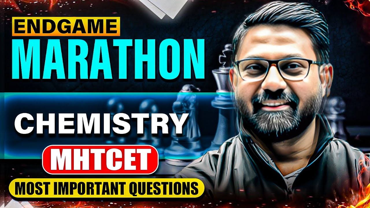 🔴 MHTCET 2025 | Complete Chemistry Marathon 🚀 | Most IMP Questions 🔥 | Crack 99+ Easily! 🎯