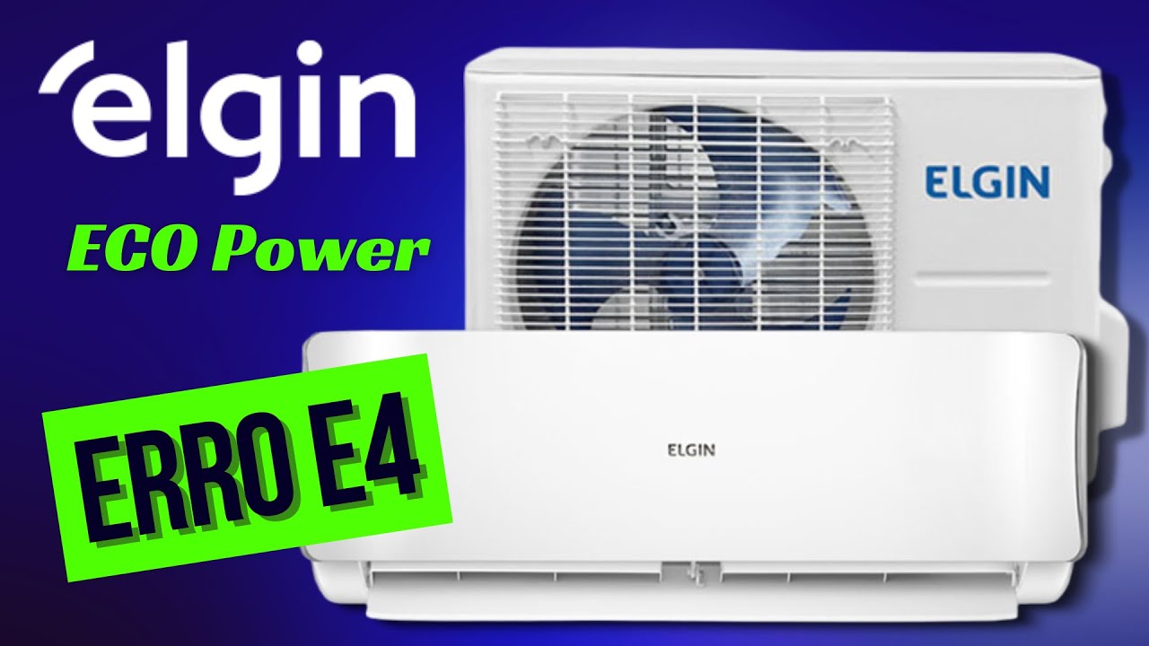 Erro E4 Ar condicionado Elgin Eco Power - Como resolver - Veja o passo a passo de testes