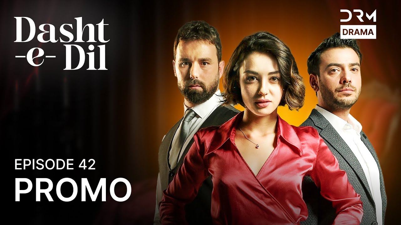 Dasht-e-Dil | Lonely Hearts | Episode 42 | Promo | Turkish Drama in Urdu | UG2O