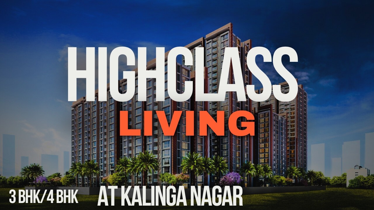 Project Tour:  Premium 3BHK/4 BHK apartments in Kalinga nagar,Bhubaneswar, Highrise project