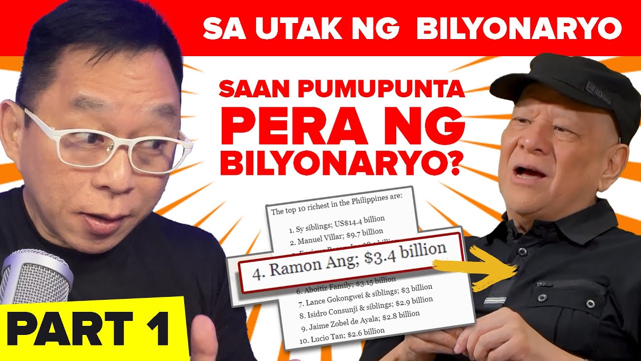 Isip Bilyonaryo - Saan Ginagastos Ang Bilyong Yaman Ng Bilyonaryong Ramon Ang?!?