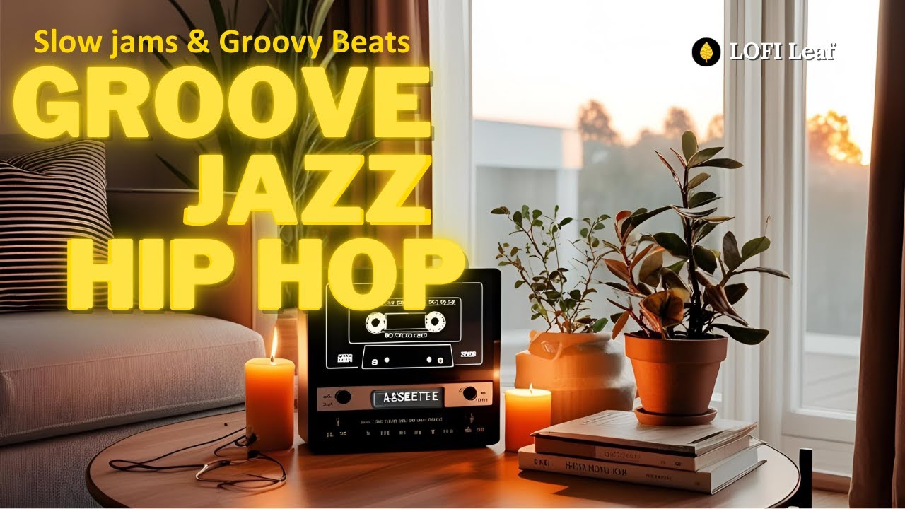 Relaxing HIP HOP Jazz Vibes Await You? |Slow Jams & Groovy Beats