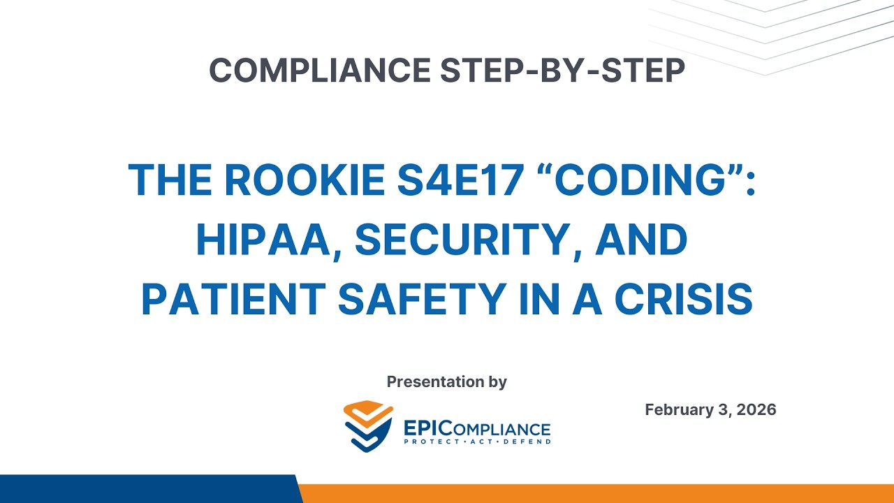 The Rookie S4E17 “Coding”: HIPAA, Security, and Patient Safety in a Crisis