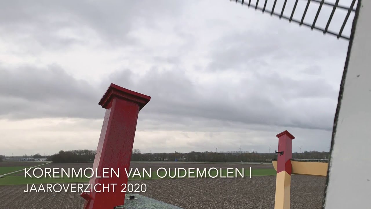 Jaaroverzicht 2020 | Korenmolen Oude Molen