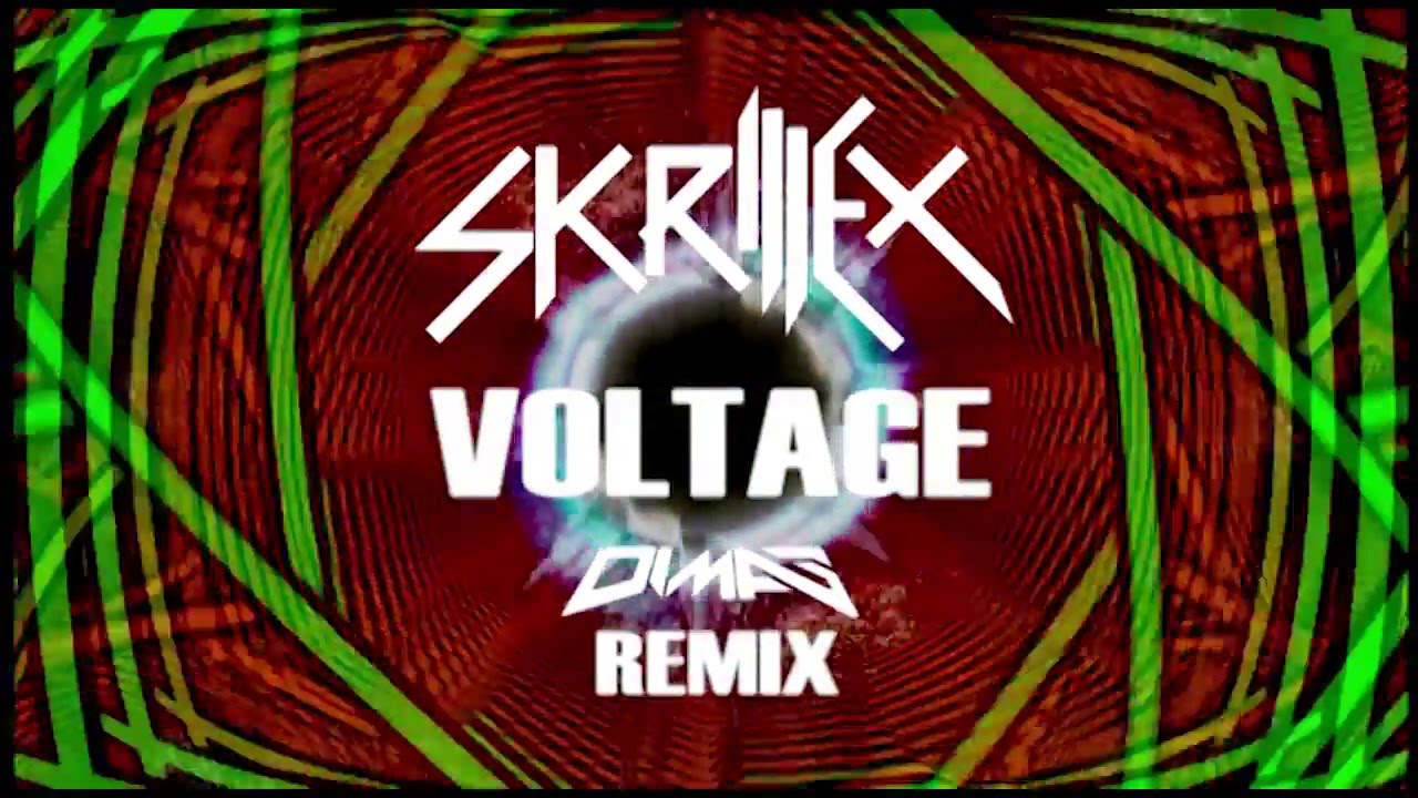 Skrillex - Voltage (DIMAS Remix)