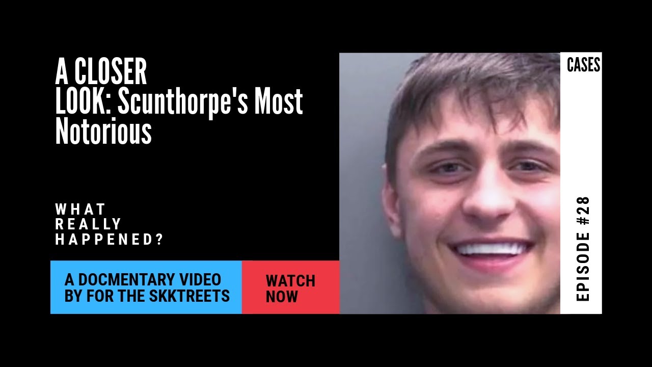 A Closer Look: Scunthorpe's Smirking Criminals