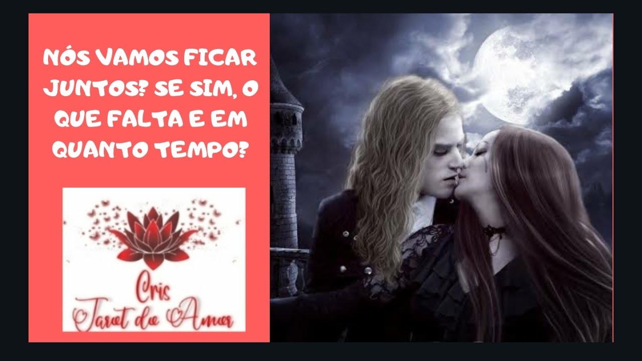 ❤ NÓS VAMOS FICAR JUNTOS? SE SIM,  DEMORA?  ⚘Agendamento: www.cristarotdoamor.com