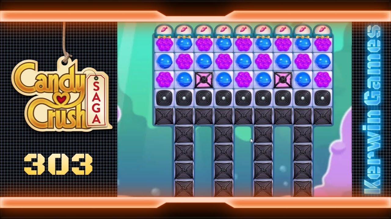 Candy Crush Saga Level 303 - No Boosters (New Version)