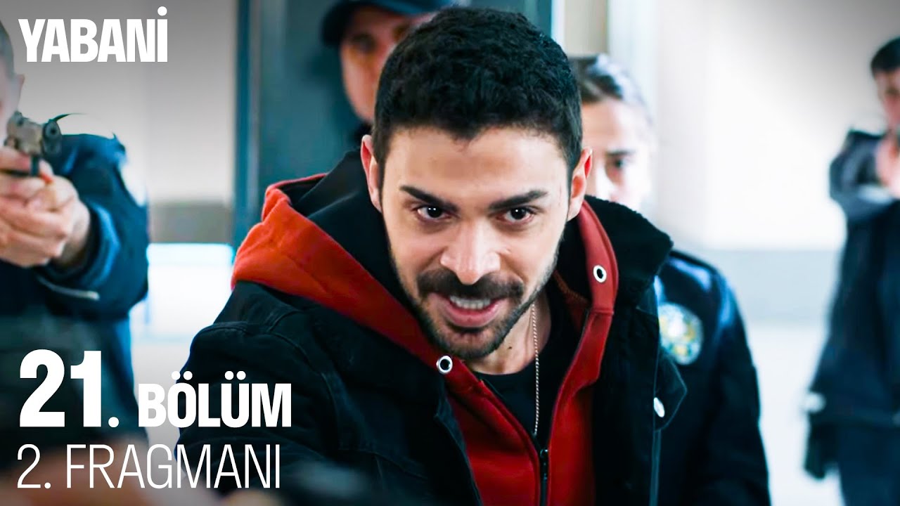 Yabani 21. B&ouml;l&uuml;m 2. Fragmanı