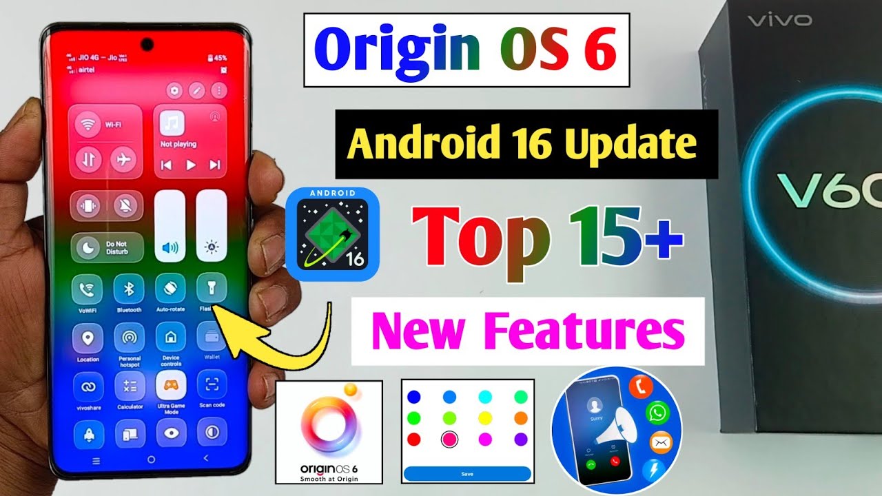 Vivo Origin OS 6 update - Top 15 new features/ vivo v60 android 16 update new features/ origin os 6