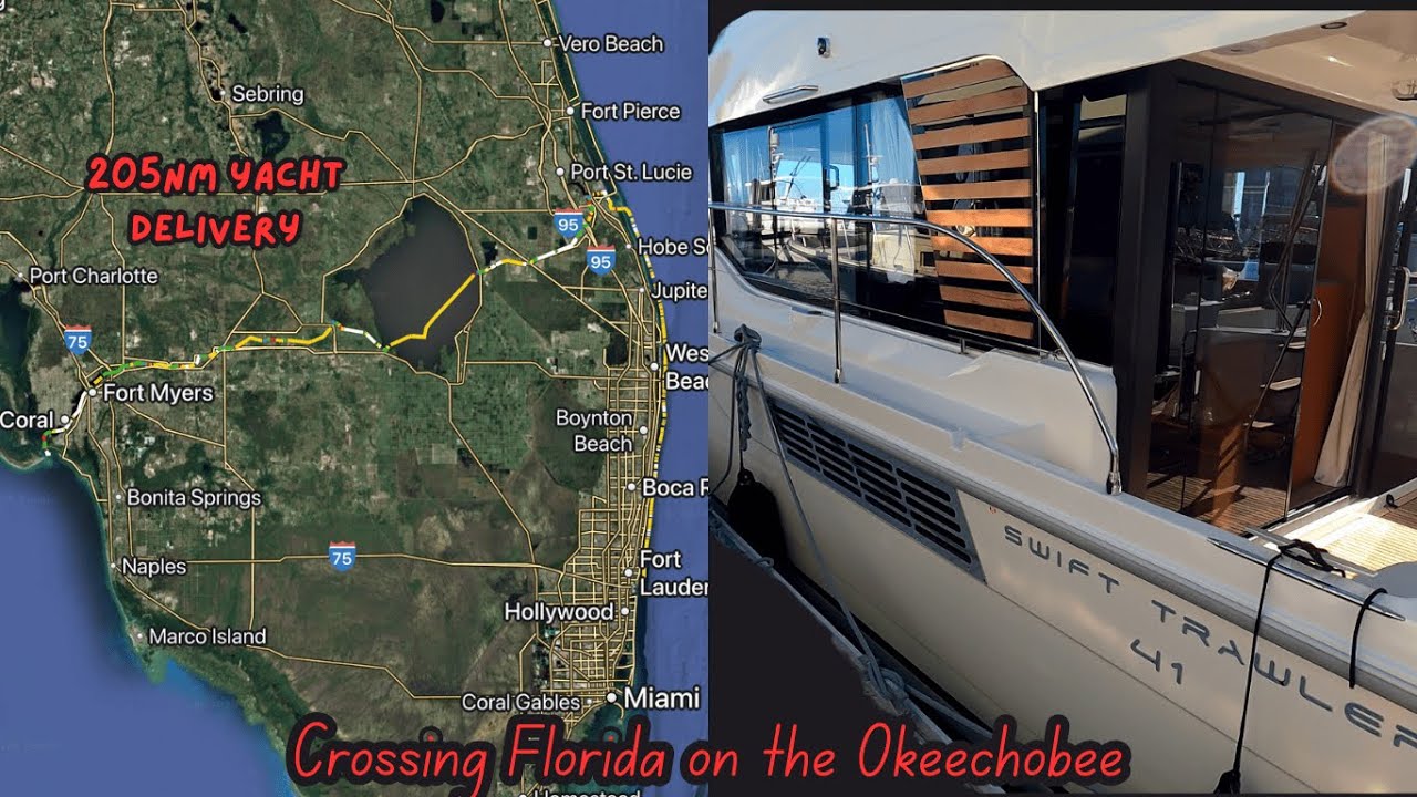 Navigating Florida's Famous Okeechobee Waterway {205NM Yacht Delivery}