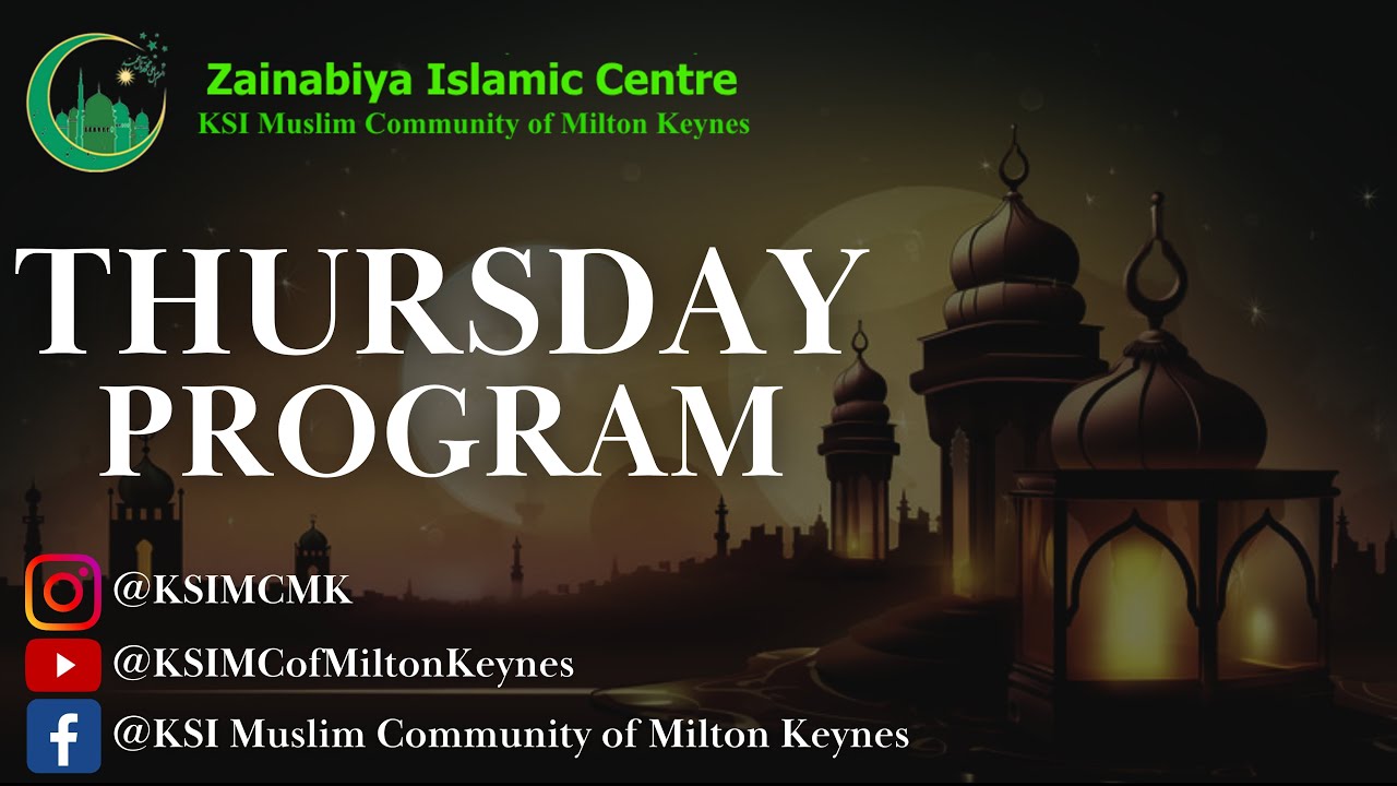 Thursday Program - 16th Shabaan 1447AH - 05/02/2026