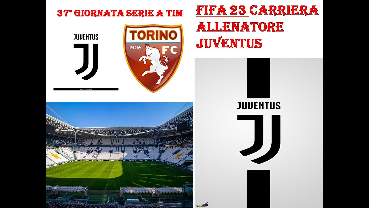 FIFA 23 CARRIERA JUVENTUS SERIE A TIM ALL' ALLIANZ STADIUM VS IL TORINO