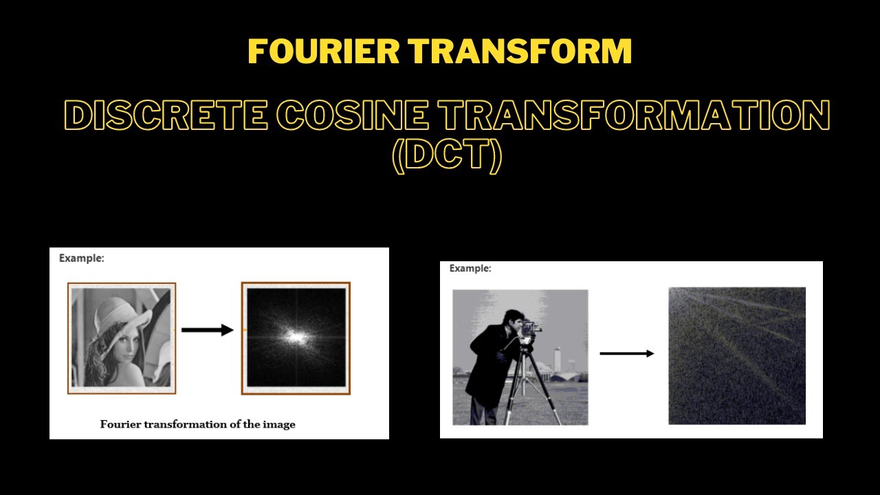 Type of image transformation in digital image processing || Fourier Transformation & DCT
