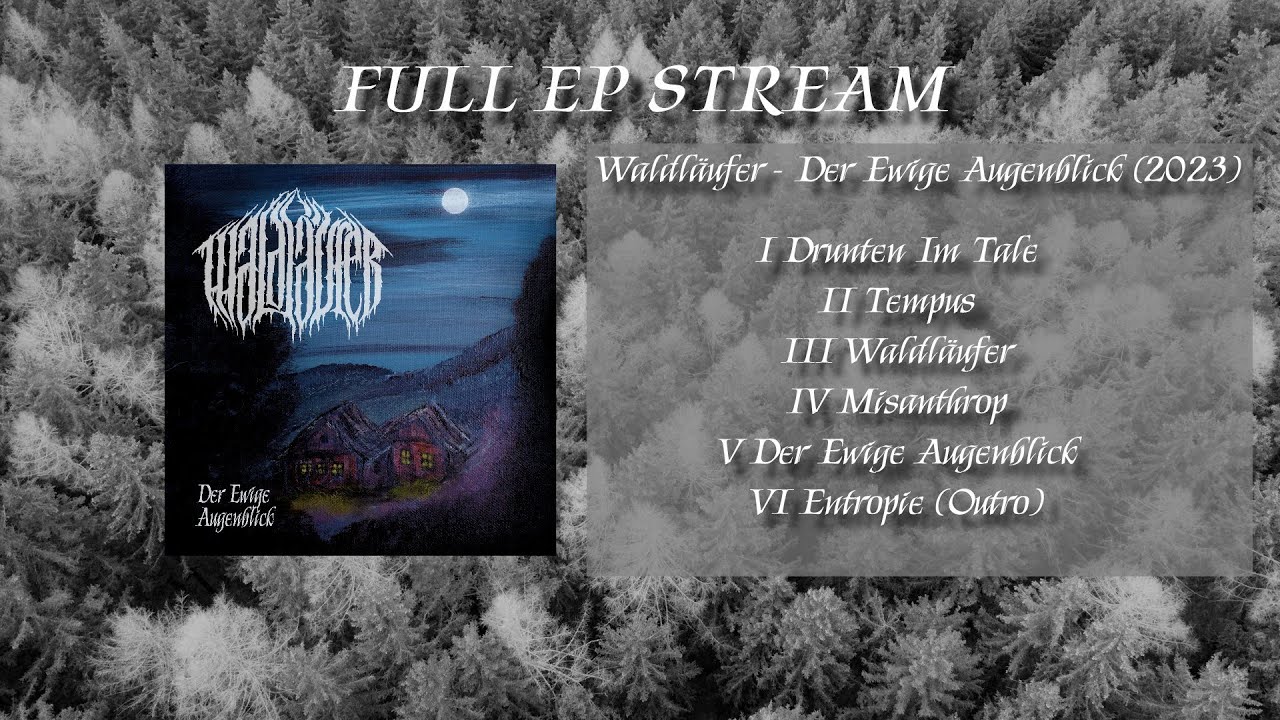 WALDLÄUFER | Der Ewige Augenblick (EP 2023) FULL STREAM