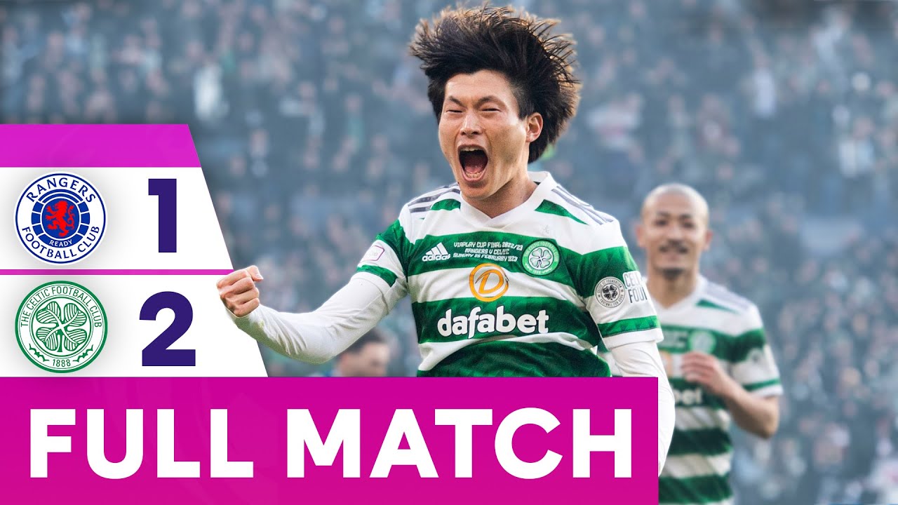 Kyogo Double Delivers The Trophy | Rangers 1-2 Celtic | Viaplay Cup Final 2023 | Full Match Replay