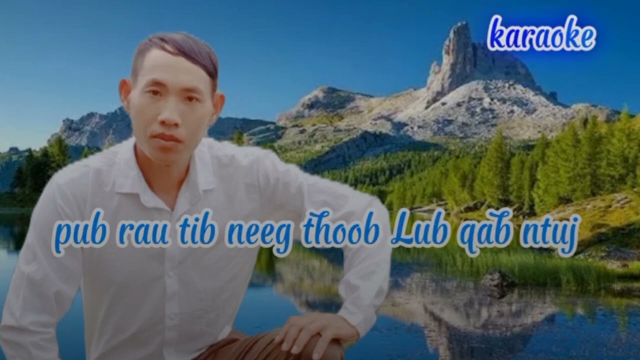 Zaj nkauj ua Tswv yexus tsaug (xeev Vaj Lis)(karaoke)