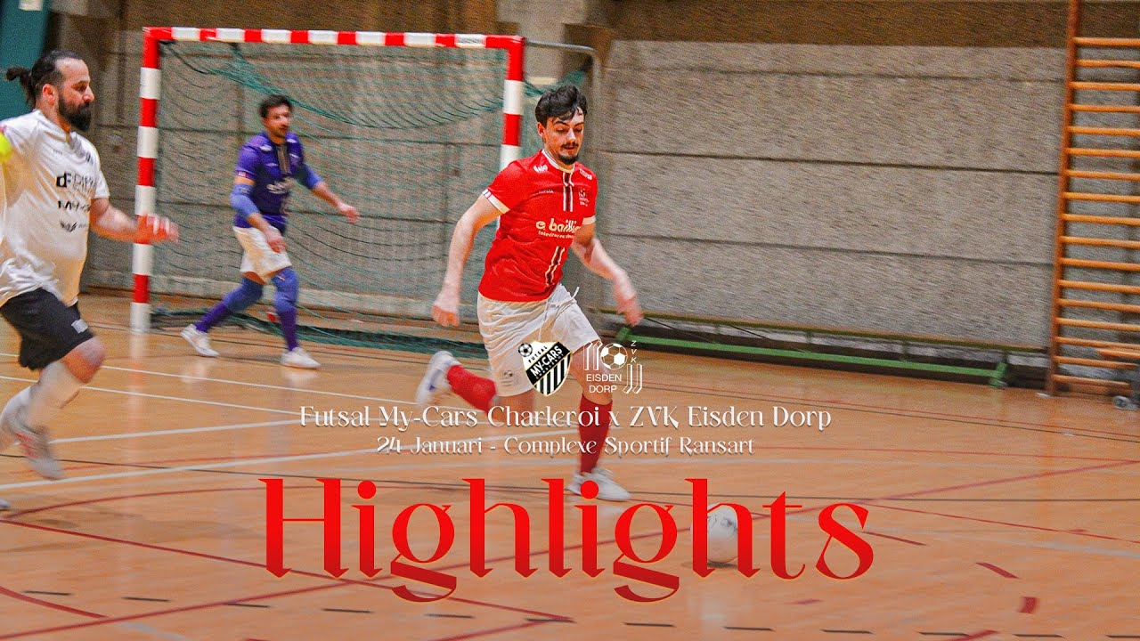 HIGHLIGHTS | Futsal My-Cars Charleroi x Eisden Dorp | Belgian Futsal League 2023/24