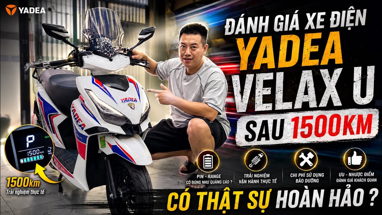  Đ&Aacute;NH GI&Aacute; YADEA VELAX U SAU 1500km sử dụng , c&oacute; đ&uacute;ng n&oacute; ho&agrave;n hảo ? Điểm yếu l&agrave; g&igrave; ? 