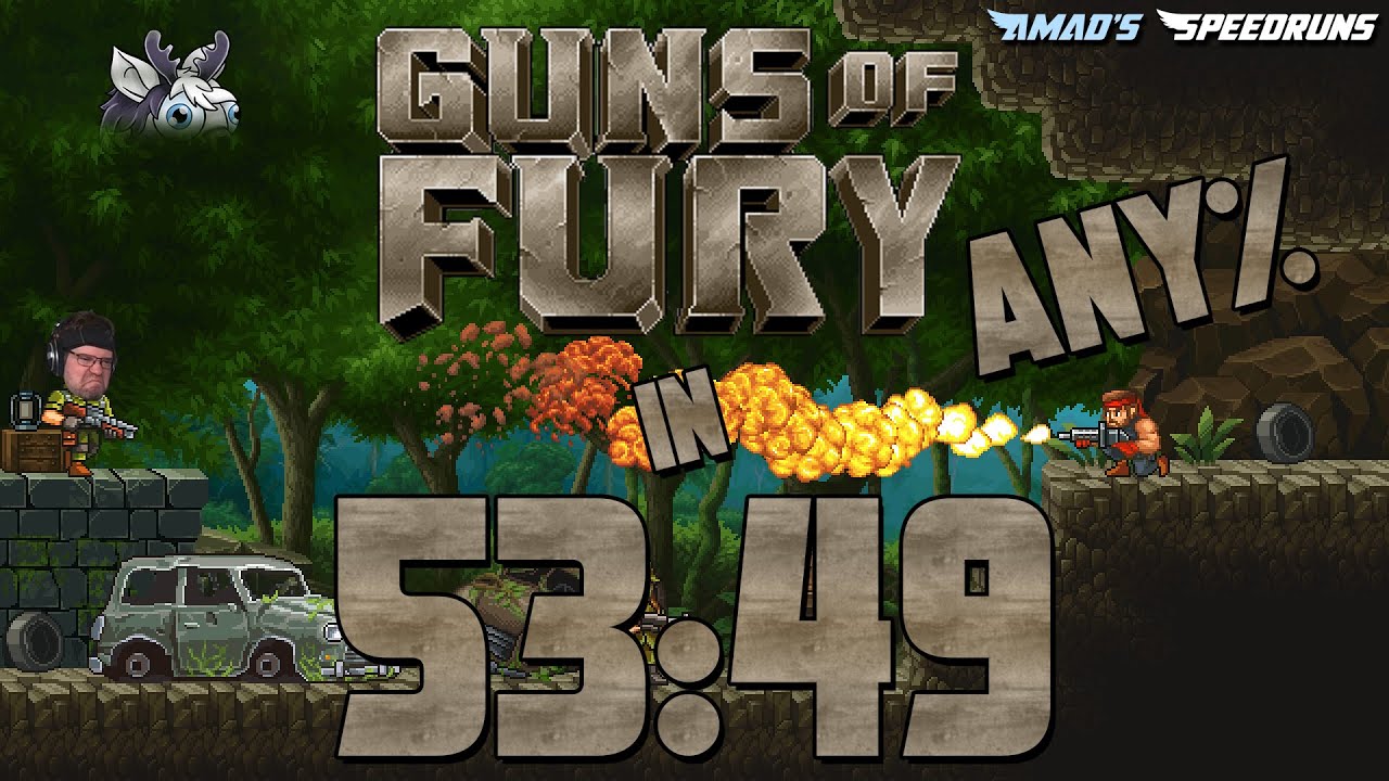 Guns Of Fury Any% за 53:49