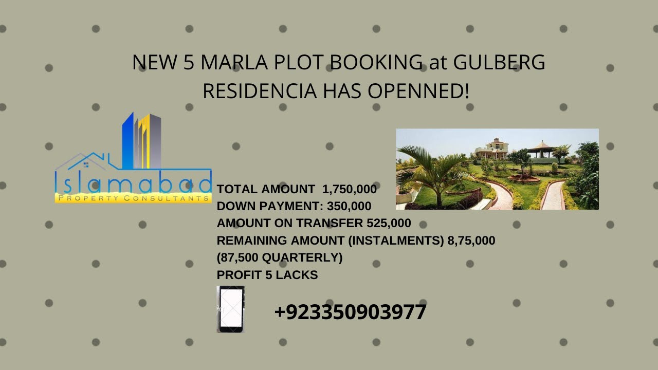 NEW 5 MARLA PLOT BOOKING at GULBERG RESIDENCIA HAS OPENNED!