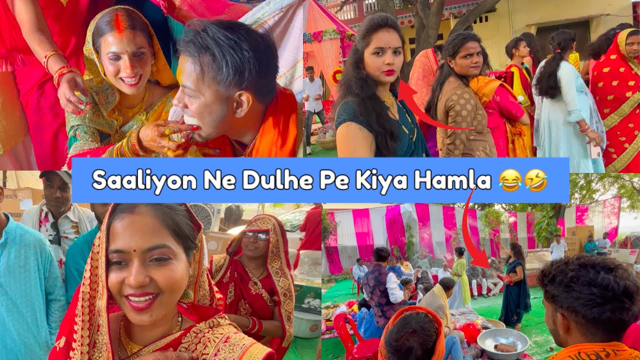 Saaliyon ne Dulhe Pe Kiya Hamla 😂