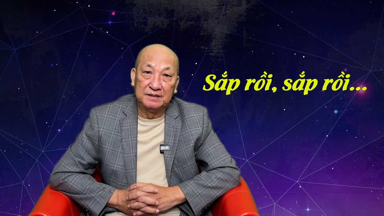 Sắp rồi, săp rồi...