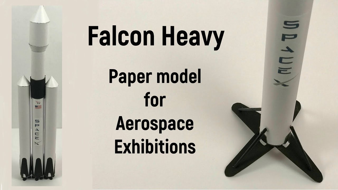 Falcon heavy rocket model | Paper rocket for Aerospace exhibitions | SpaceX | NASA | DIY rocket