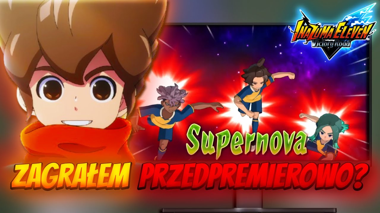 Zagrałem przedpremierowo w Inazuma Eleven Victory Road!?
