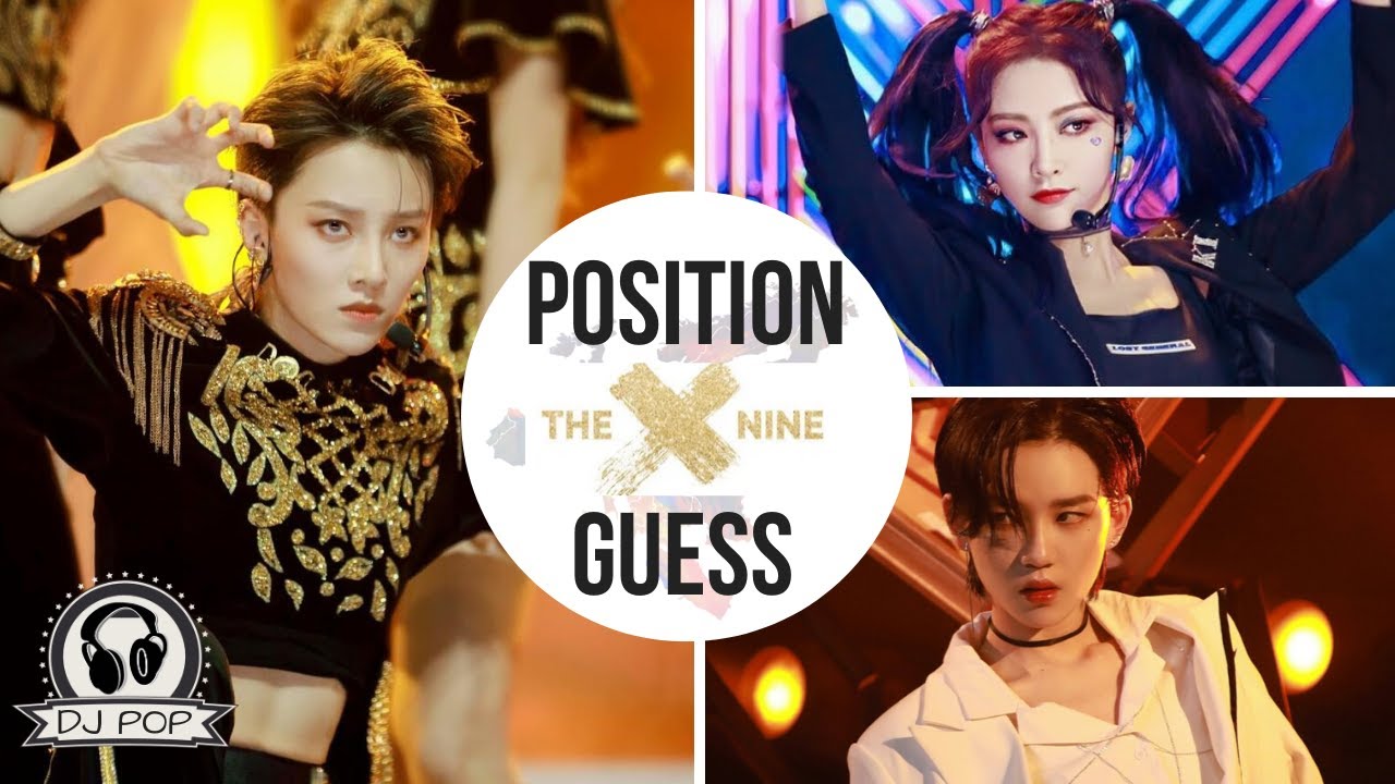 THE9 / THE NINE Position Guess (Youth With You)