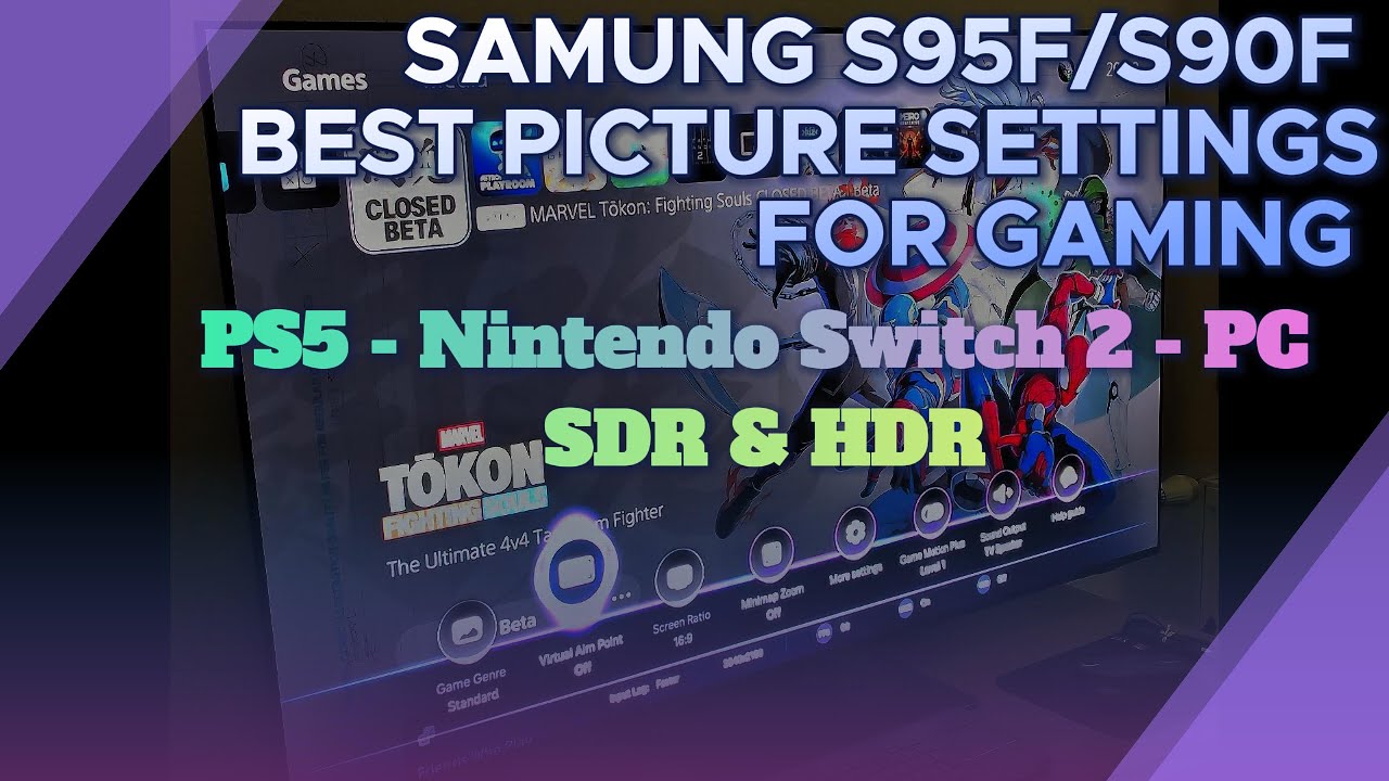 Samsung S95F/S90F Best picture settings for Gaming