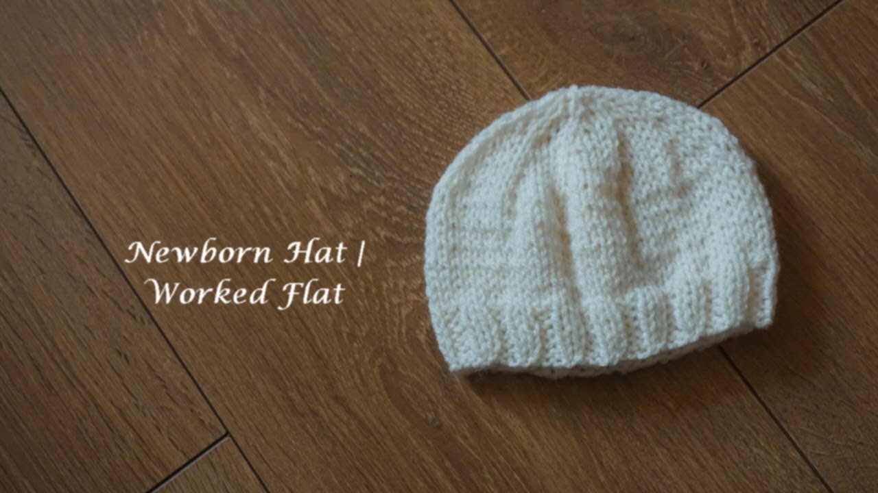 Newborn Hat | Worked Flat