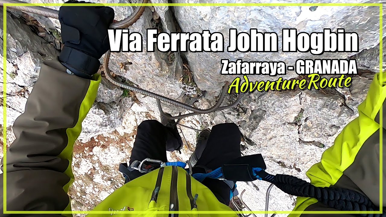 🧗 Via Ferrata John Hogbin | Zafarraya | Granada