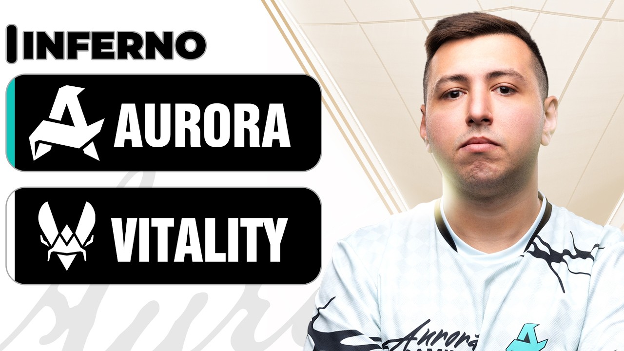 ARENADA ÇEKİŞMELİ MAÇ!  Aurora Vs. Vitality (Inferno) PGL Cluj-Napoca 2026 | Quarter-final