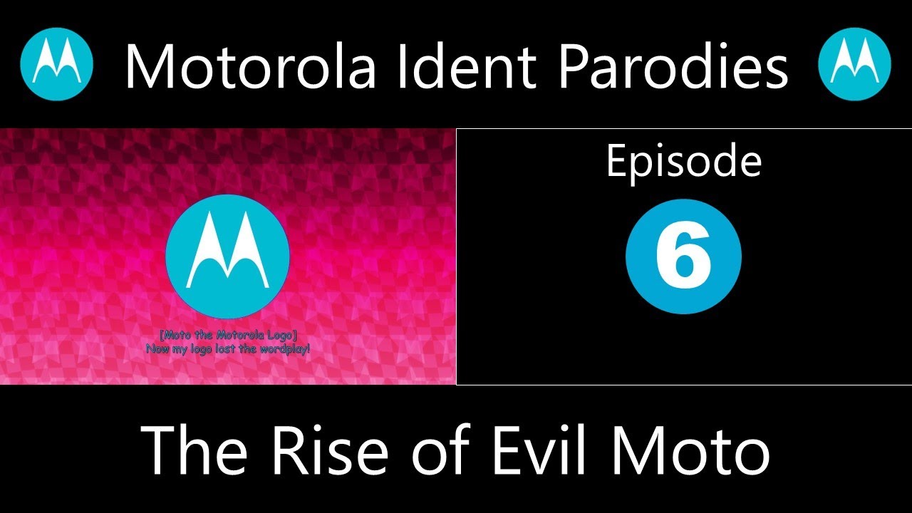 Motorola Ident Parodies 6: 