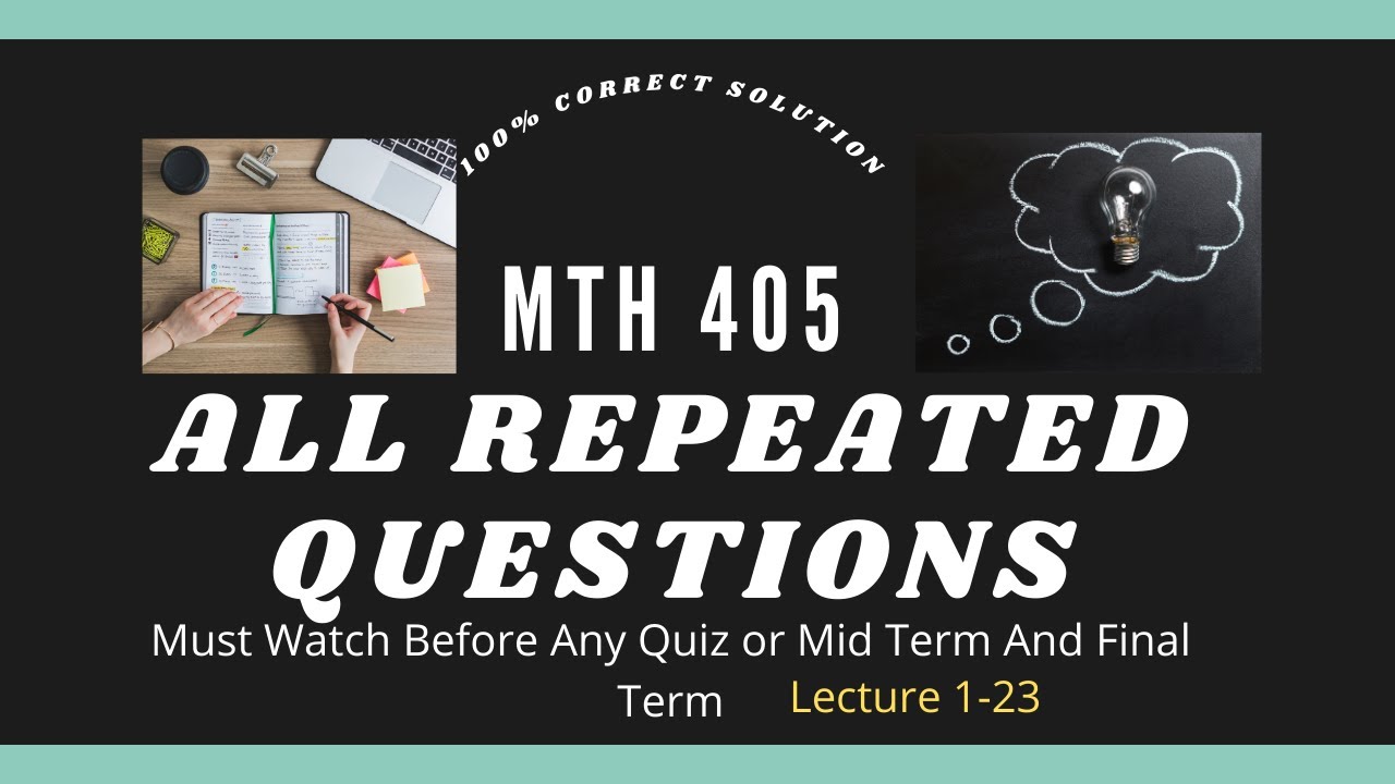 #MTH405 ||Most repeated MCQs regarding to mid term exams || Final Terms