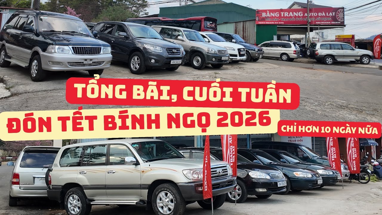 BÁO GIÁ CUỐI TUẦN | Các mẫu xe Hàng Tuyển phục vụ xuân BÍNH NGỌ 2026, lựa chọn ngay đừng chần chừ. 