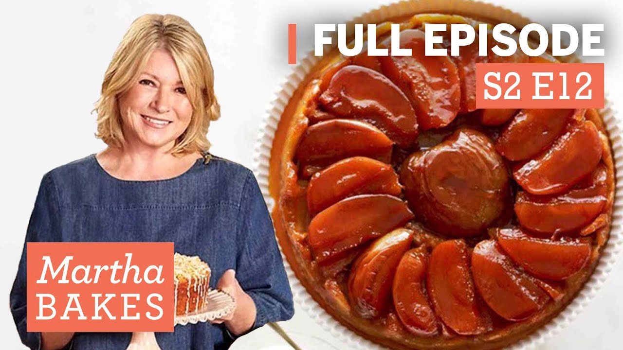 Martha Stewart Makes Tarts and Tartlets 3 Ways | Martha Bakes S2E12 