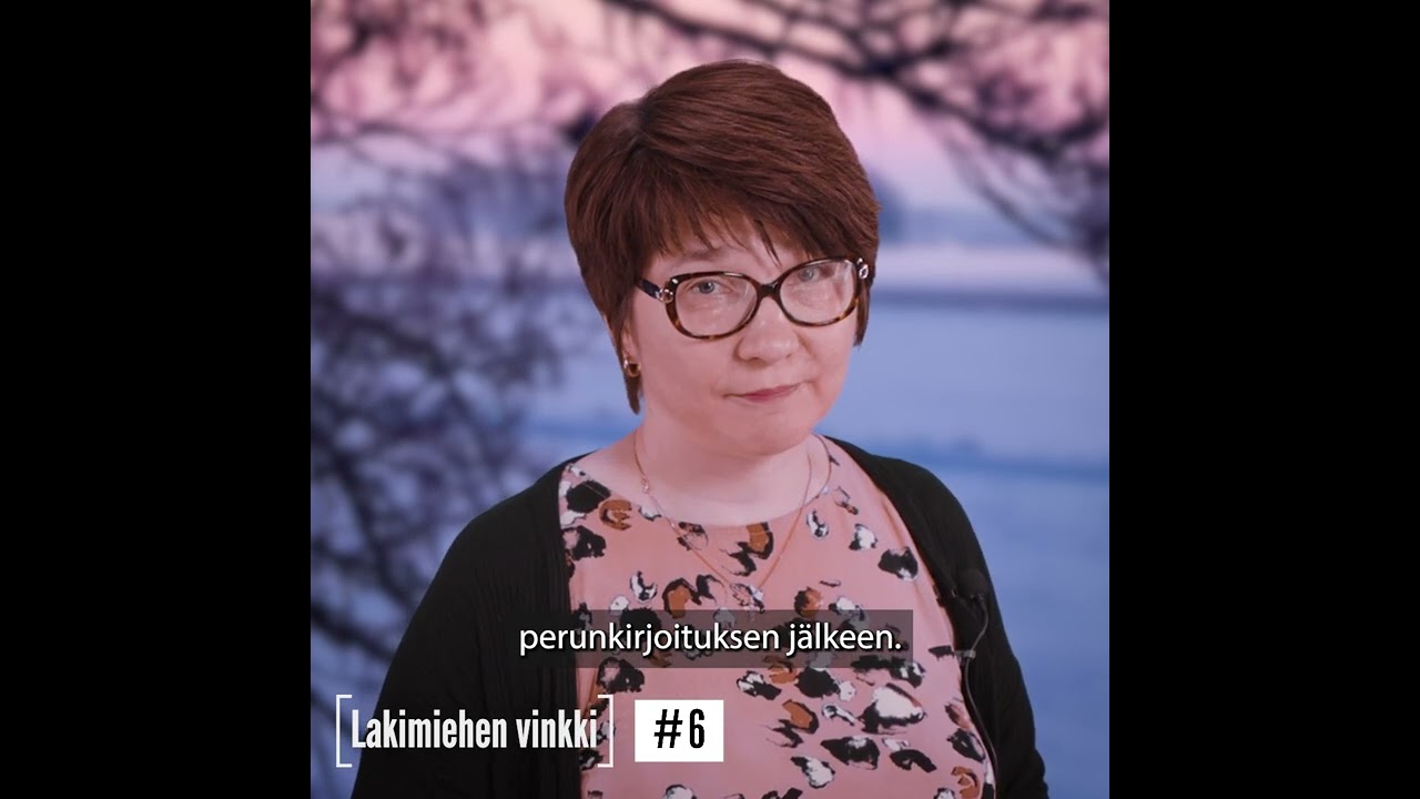 Lakikoski - Lakimiehen vinkki nro 6 - Ositus ja perinnönjako
